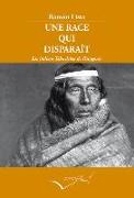 Une race qui disparaît : les indiens Tehuelches de Patagonie