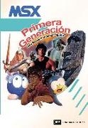 Msx: Primera Generacion