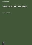 Kristall und Technik. Band 7, Heft 10