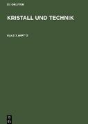 Kristall und Technik. Band 7, Heft 12