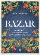 Bazar : la magia de la cocina vegetariana de Persia y Oriente Medio