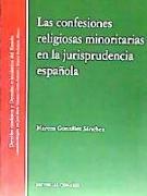 Las confesiones religiosas minoritarias en la jurisprudencia española