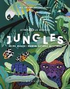 Jungles : selves, boscos i reserves naturals de la Terra