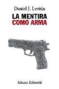 La mentira como arma