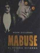 Mabuse : el eterno retorno