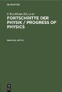 Fortschritte der Physik / Progress of Physics. Band 29, Heft 9