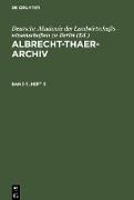 Albrecht-Thaer-Archiv. Band 5, Heft 3