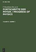 Fortschritte der Physik / Progress of Physics. Volume 32, Number 11