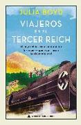 Viajeros En El Tercer Reich