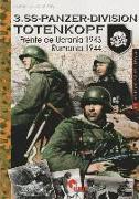 3 SS-Panzer-Division Totenkopf : Frente de Ucrania, 1943-Rumanía, 1944