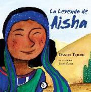 LA LEYENDA DE AISHA