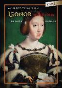 Leonor de Austria : la reina nómada