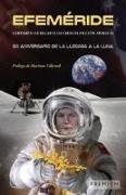 Efeméride : Certamen de relatos de ciencia ficción Apolo 11 : 50 aniversario de la llegada a la luna