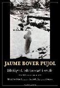 Jaume Bover Pujol : bibliògraf, bibliotecari i erudit Liber amicorum