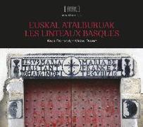 Euskal atalburuak = Les linteaux basques