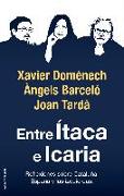 Entre Ítaca e Icaria : reflexiones sobre Cataluña, España y las izquierdas