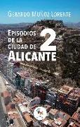 Episodios de la ciudad de Alicante 2
