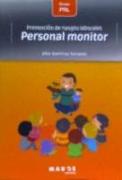 Prevención de riesgos laborales : personal monitor
