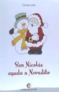 San Nicolás ayuda a Nevadito