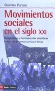 Movimientos sociales en el siglo XXI : perspectivas y herramientas analíticas
