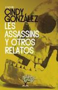 Les assassins y otros relatos