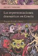 Las representaciones dramáticas en Grecia : tragedia, comedia y sátira