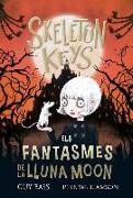 Skeleton Keys 2 : els fantasmes de la Lluna Moon