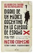 Diario de un médico argentino en la guerra de España (1936-1939)