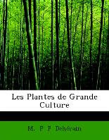 Les Plantes de Grande Culture