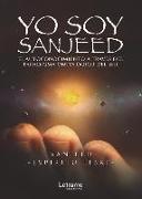 Yo soy Sanjeed : el autoconocimiento a través del paradigma ontológico del ser