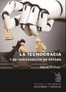La tecnocracia y su introducción en España