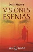 Visiones esenias