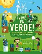 ¡Vive en verde!