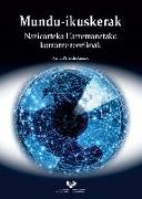 Mundu-ikuskerak : nazioarteko harremanetako korronte teorikoa