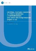 Història, cultura i societat a l'època moderna i contemporània : una síntesi dels temps moderns, segles XV-XXI