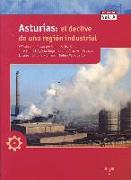 Asturias, el declive de una región industrial