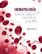 Hematología : manual básico razonado