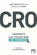 CRO : convierte las visitas web en ingresos