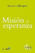 Misión y esperanza