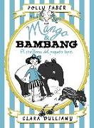 Mango & Bambang : el problema del pequeño tapir