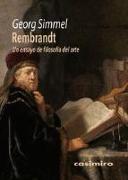 Rembrandt : un ensayo de filosofía del arte