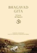 Bhagavad Gita : el canto del supremo