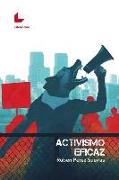 Activismo eficaz : una guía para la lucha animalista