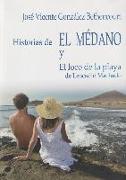 Historias de El Médano y El loco de la playa de Leocadio Machado