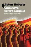 Catalunya contra Castella