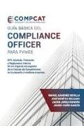 GUÍA BÁSICA DEL COMPLIANCE OFFICER PARA PYMES