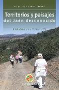 Territorios y paisajes del Jaén desconocido : itinerarios geográficos