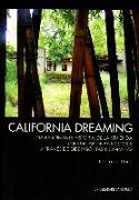 California dreaming : una fascinante historia de la vivienda unifamiliar de bajo coste a través de diez insólitas biografías