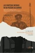 Las panteras negras ya no pueden salvarnos : sobre excepcionalismo negro, violencia policial y políticas de la identidad