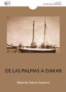 DE LAS PALMAS A DAKAR: HISTORIA DE UN EXILIADO